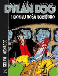 Dylan Dog. I conigli rosa uccidono