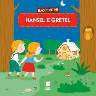 Hansel e Gretel. Raccontini. Ediz. illustrata