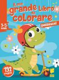 Pazzesco! Il mio grande libro da colorare. Ediz. illustrata