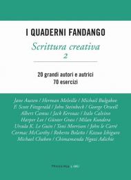 Scrittura creativa. I quaderni Fandango. Vol. 2