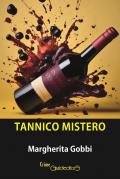 Tannico mistero