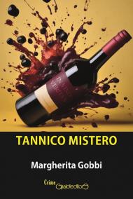 Tannico mistero