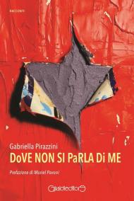 Dove non si parla di me