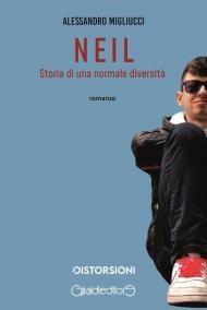 Neil. Storia di una normale diversità