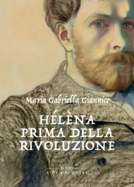 Hélèna. Prima della rivoluzione