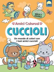 Cuccioli. Ediz. illustrata