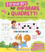 Il grande libro per imparare a quadretti. Ediz. a colori
