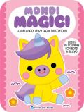 Mondi magici. Coloro facile senza uscire dai contorni. Ediz. a colori