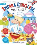 Impara l'inglese con Miss Sheep. Let's read and play. Ediz. a colori. Con QR code per tracce audio. Vol. 2