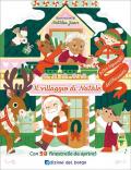 Il villaggio di Natale. Ediz. a colori