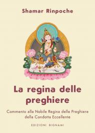 La regina delle preghiere