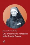 Una crocerossina veneziana nella grande guerra