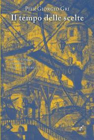 Il tempo delle scelte