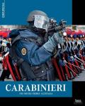 Carabinieri. Nei secoli fedeli all'Italia