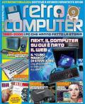 Retro Computer. I PC che hanno fatto la storia. Vol. 4