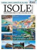 Isole d'Italia. Itinerari, luoghi e curiosità del Bel Paese