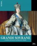 Grandi sovrane. Le donne che hanno governato il mondo