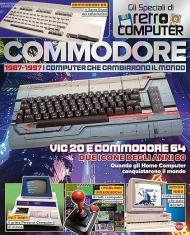 Commodore. Retro Computer. I PC che hanno fatto la storia. Speciale