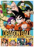 Dragon Ball e gli altri eroi manga Shonen