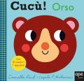 Cucù! Orso. Ediz. a colori