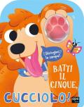 Batti il cinque, cucciolo! Ediz. illustrata