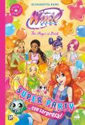 Super party... Con sorpresa! Winx club. Ediz. illustrata