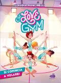 Si comincia a volare. I love gym