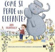 Come si perde un elefante?