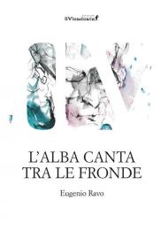 L'alba canta tra le fronde