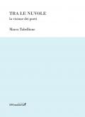 Tra le nuvole. La visione dei poeti