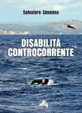 Disabilità controcorrente