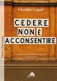 Cedere non è acconsentire