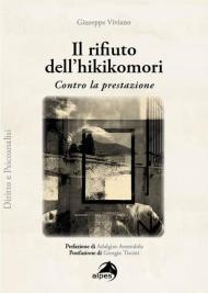 Il rifiuto dell’hikikomori. Contro la prestazione