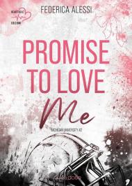 Promise to love me. Michigan University. Ediz. italiana. Vol. 2