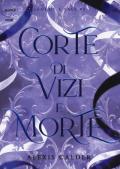 Corte di vizi e morte. Sangue e sale. Vol. 2