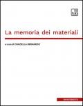 La memoria dei materiali