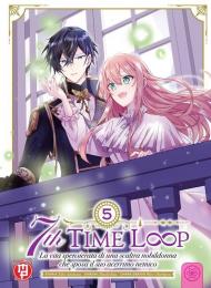 7th time loop. Vol. 5