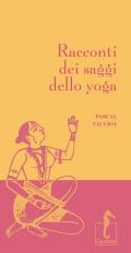 Racconti dei saggi dello yoga