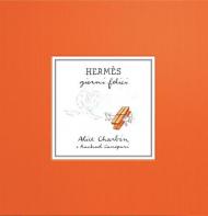 Hermès. Giorni felici. Ediz. illustrata