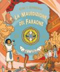 La maledizione del Faraone. Gira e sopravvivi