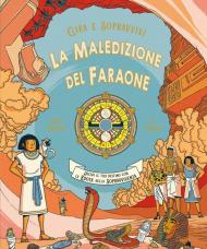 La maledizione del Faraone. Gira e sopravvivi
