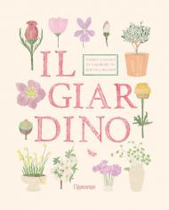 Il giardino. Adesivi e tavole da colorare