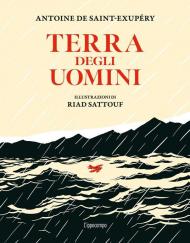 Terra degli uomini. Ediz. a colori