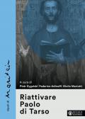 Riattivare Paolo di Tarso