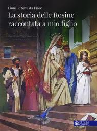 La storia delle rosine raccontata a mio figlio