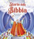 Storie della Bibbia. Raccontate per i più piccini. Ediz. a colori