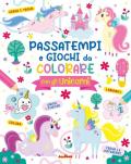Passatempi e giochi da colorare con gli unicorni