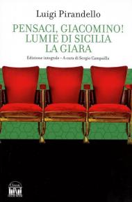 Pensaci, Giacomino!-Lumie di Sicilia-La giara