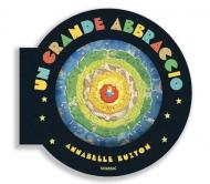 Un grande abbraccio. Ediz. a colori