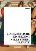 Copie, repliche ed edizioni nella storia dell'arte